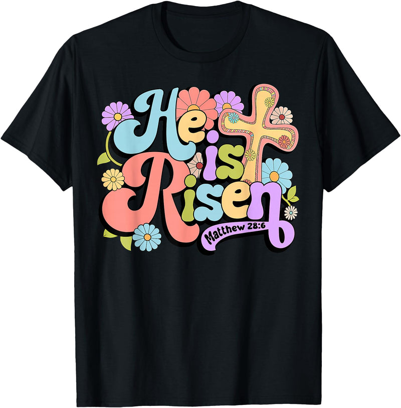 Floral He Is Risen Happy Easter Christian Bible Verse Faith T-Shirt in Black