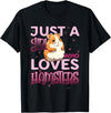 Hamster Lover - Just A Girl Who Loves Hamsters T-Shirt - Black