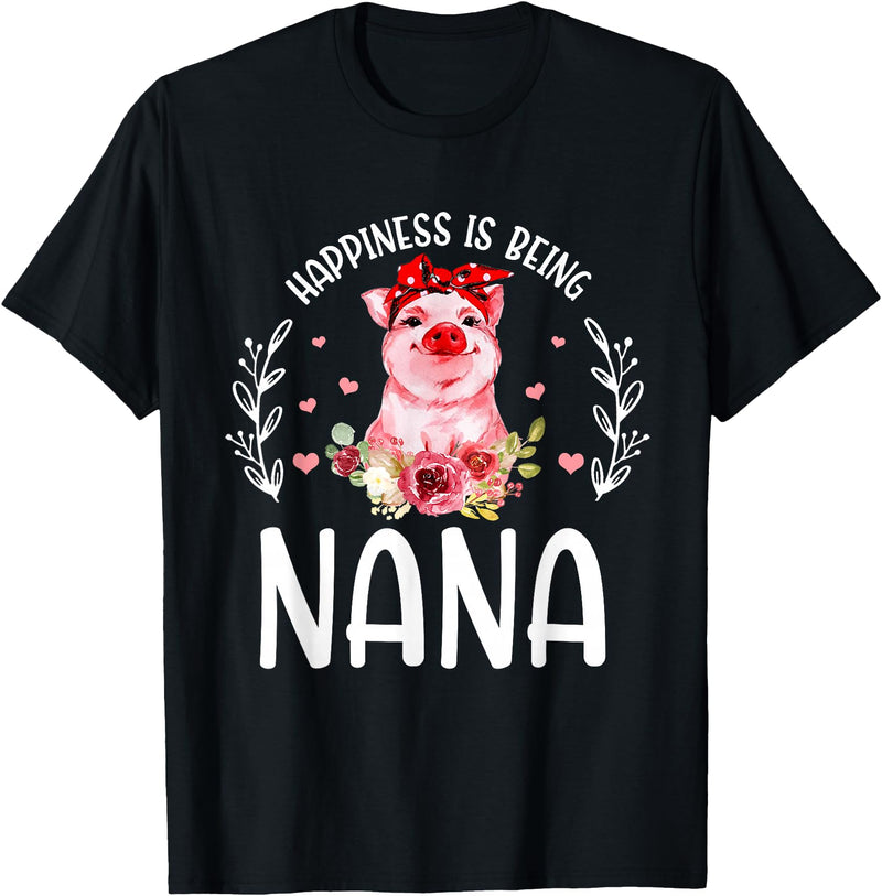 Mother's Day Matching Family Happiness Is Being A Nana Cute Pig T-Shirt - Black