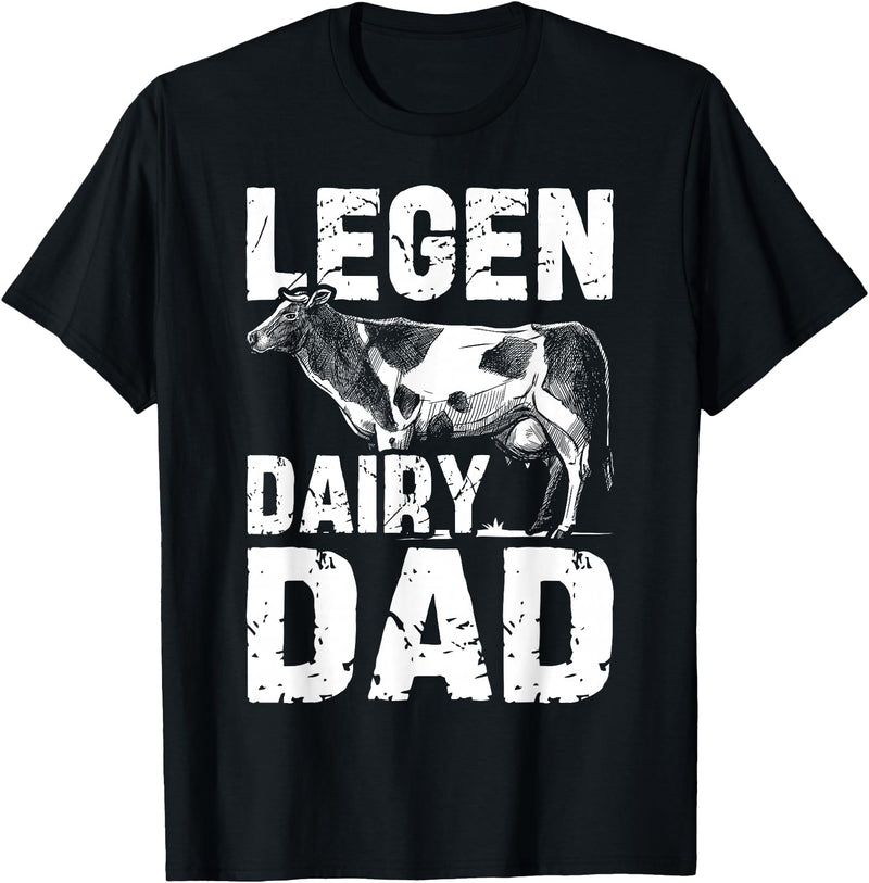 Cow Lover Gift Co. Legen Dairy Dad Cow Farmer Father's Day for Men T-Shirt - Black