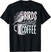 Finch Owner Gifts & Bird Lover Tees Birds And Coffee I Love Birds T-Shirt - Black