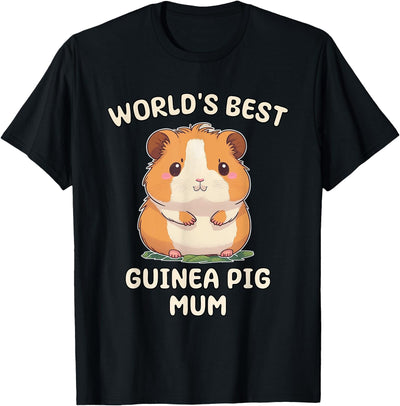 Funny World's Best Guinea Pig Mum Mama Mom T-Shirt