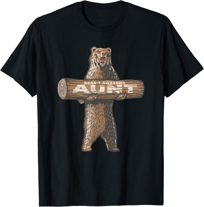 Bear-y Awesome Aunt Funny Saying Cute Auntie T-Shirt