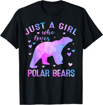 Just A Girl Who Loves Polar Bear Gifts Outfit Colorful Just A Girl Who Loves Polar Bears Women Girls T-Shirt