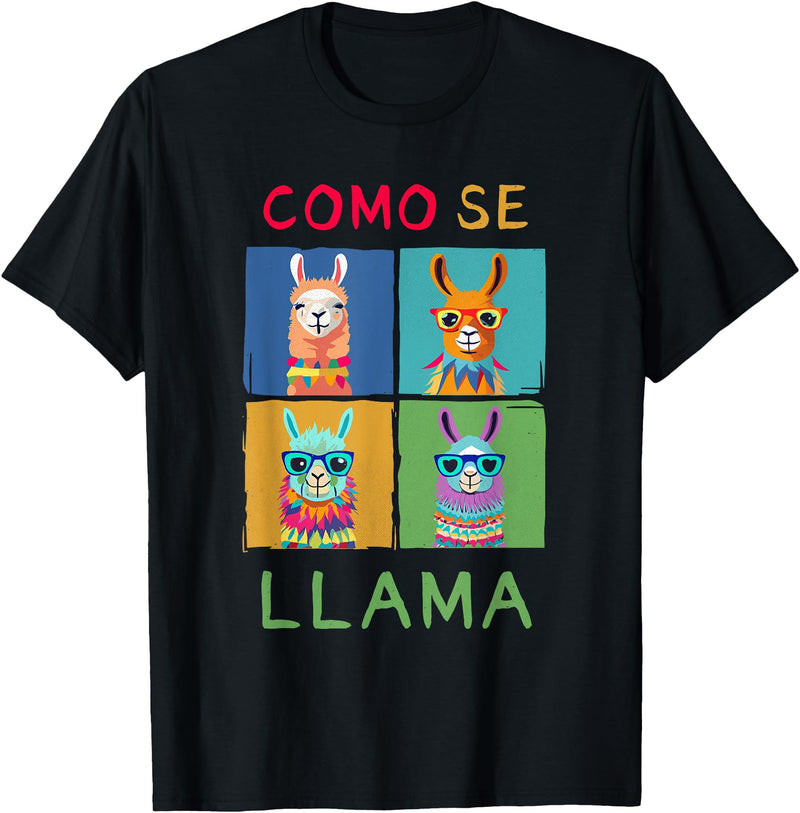 Como se LLAMA Shirts Funny Como Se LLAMA Animal for LLAMA Lovers T-Shirt - Black