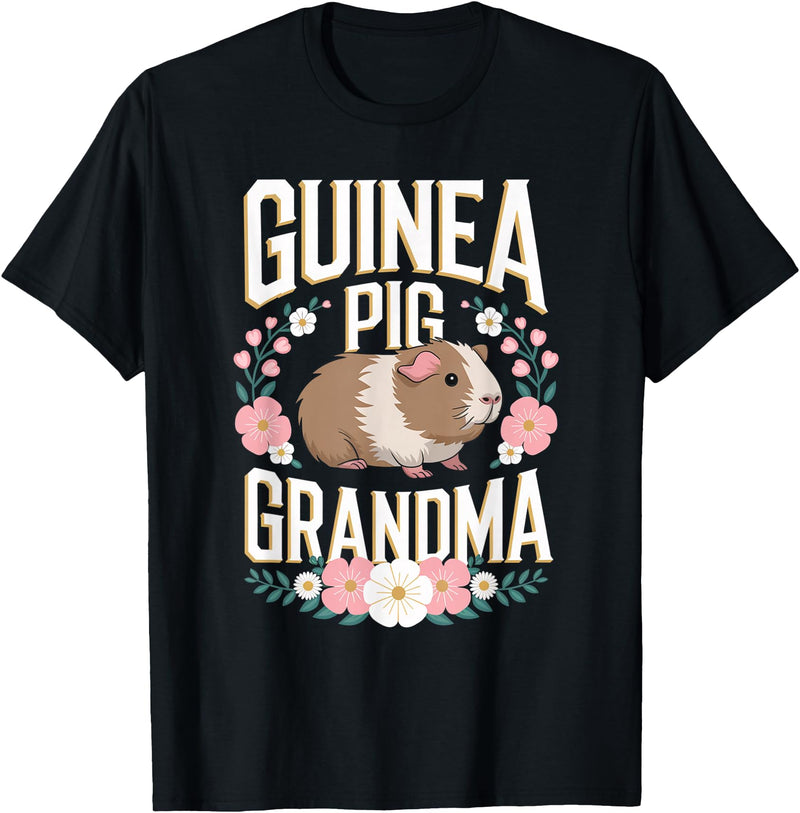I Love Guinea Pigs Guinea Pig Grandma Funny Guinea Pig Lover T-Shirt - Black