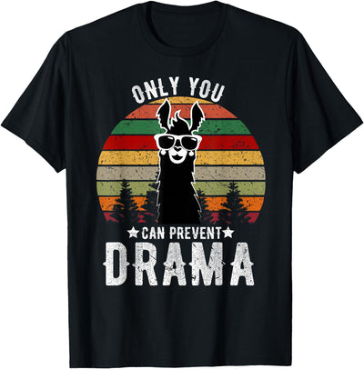 BR - LLAMA Tshirts Vintage Only You can Prevent Drama Llama T-Shirt