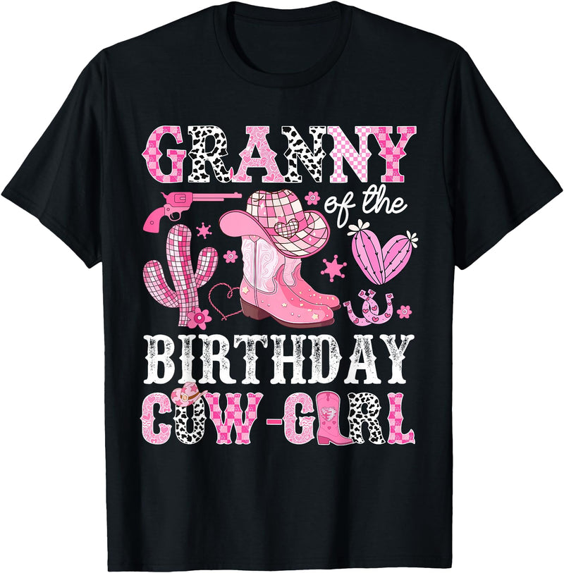 Pink Western Cowgirl Bday Party Family Matching Granny Of The Birthday Cow-Girl Rodeo Cowgirl Bday T-Shirt - Black