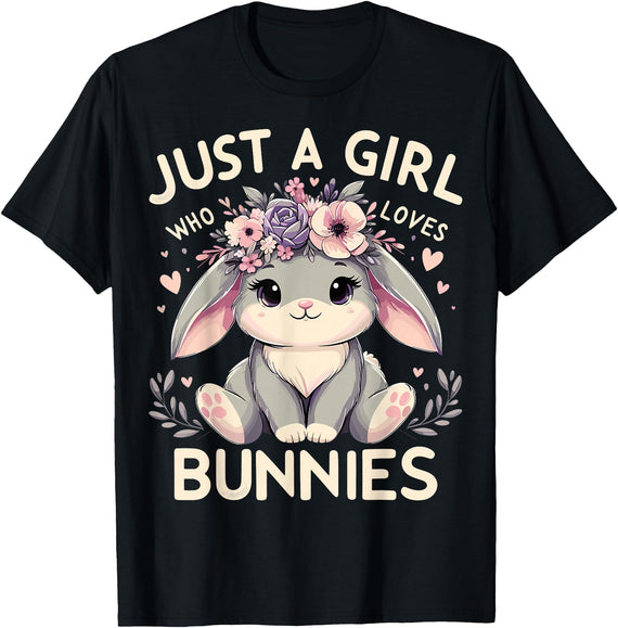 Just a Girl Who Loves Bunnies T-Shirt in Black