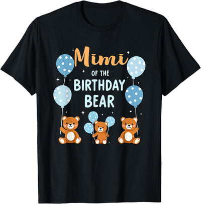 Birthday Bear Grandma Mimi Of The Birthday Boy T-Shirt