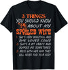 Zizazova Designs My Spoiled Wife Loves Cows Crazy Scares Me Tshirt T-Shirt - Black