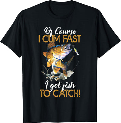 Funny Shirt "Natürlich ich komme schnell Ich habe Fische zum Fangen" [German Language] T-Shirt