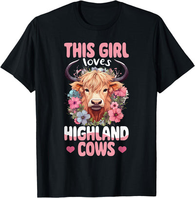 Scottish Highland Cow This Girl Loves Highland Cows T-Shirt