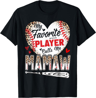 My Favorite Player Calls Me Mamaw Baseball Leopard T-Shirt
