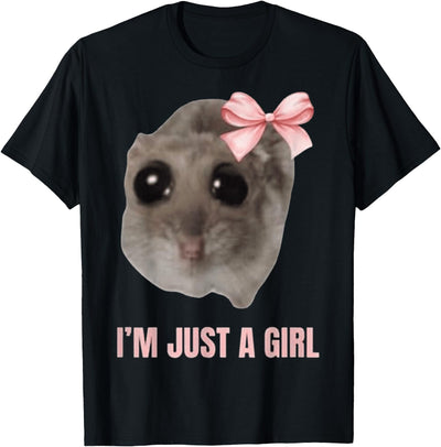I'm Just a Girl Hamster FUNNY T-Shirt