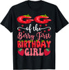 Strawberry 1St Birthday Girl Party GG Of The Berry First Birthday Girl Strawberry Lover T-Shirt - Black