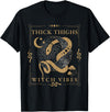 Snakes & Tarot Aesthetic Thick Thighs Witch Vibes Snakes & Tarot Tattoo Aesthetic Thick Thighs Witch Vibes T-Shirt - Black