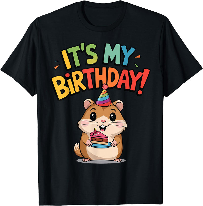 It's My Birthday Cute Hamster for Kid's Party Celebration T-Shirt - Black