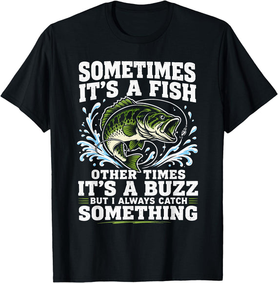 Fishing Graphic Tees Funny Bass Fishing Catch Quote T-Shirt - Black