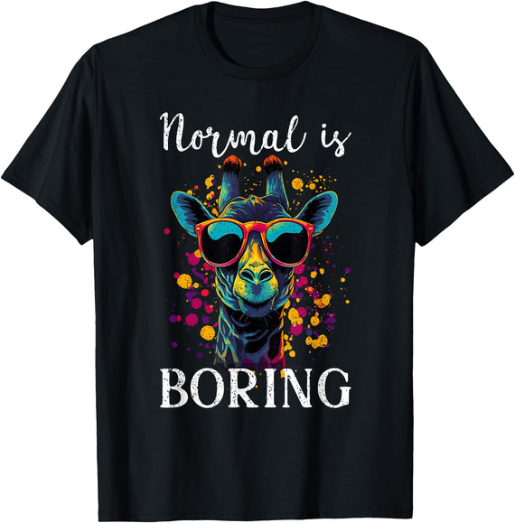 Cool Giraffe Normal Is Boring Funny Giraffe Normal Is Boring T-Shirt - Black