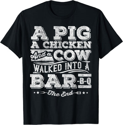 A Pig A Chicken And A Cow Funny BBQ Joke T-Shirt