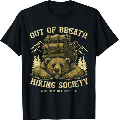 Funny Hiking Bear Out of Breath Joke T-Shirt