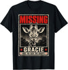 Missing Gracie Texas Giraffe Gracie The Giraffe Missing T-Shirt - Black