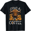 Scottish Highland Cow Gifts For Cowgirls Highland Cow and Coffee, Funny Western Girl Country T-Shirt - Black