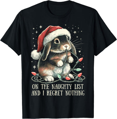 Rabbit in Santa Hat on the Naughty List T-Shirt
