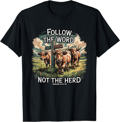 Highland Cow Bible Verse Western Farm Faith Follow the Word T-Shirt