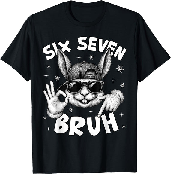 67 Six Seven Bruh Cute Bunny Face with Sunglasses Easter Day T-Shirt in Black