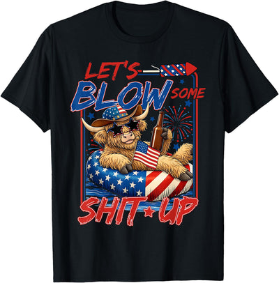 Some Shit Up July 4th Highland Cow America Usa T-Shirt