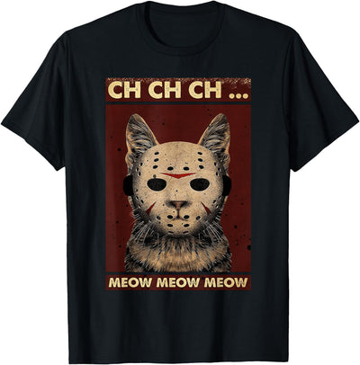 Cat Halloween Costume Ch Ch Ch Meow Meow Scary Costume Halloween Cat T-Shirt
