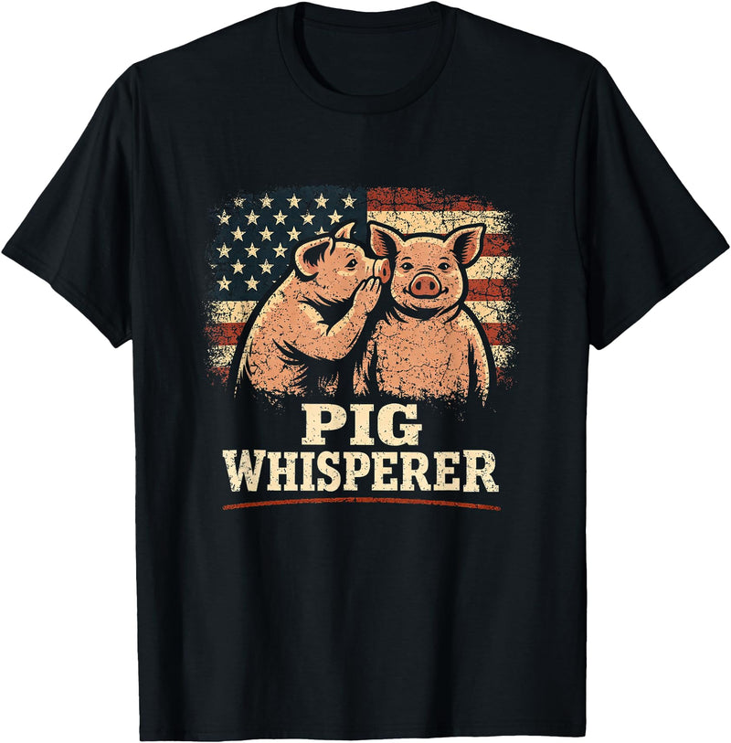 Funny Hog Design Pig Farmer Pig Whisperer Funny Pig Design Hog Farmer T-Shirt - As Pictured