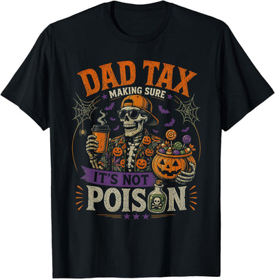 Spooky Dad Halloween Tees Dad Tax Halloween Skeleton Funny Candy Dad T-Shirt