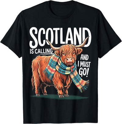 Funny Scottish Highland Cow Scotland Is Calling and I Must T-Shirt