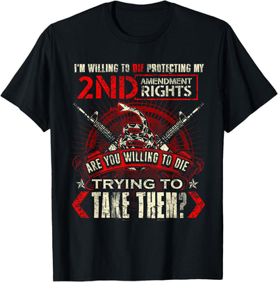 2nd Amendment Rights Gun Owner T-Shirt