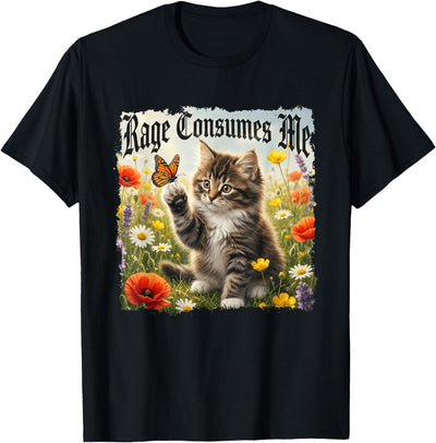 Ironic Cute Cat Heavy Metal Humor Rage Consumes Me Funny Cat Butterfly Heavy Metal T-Shirt