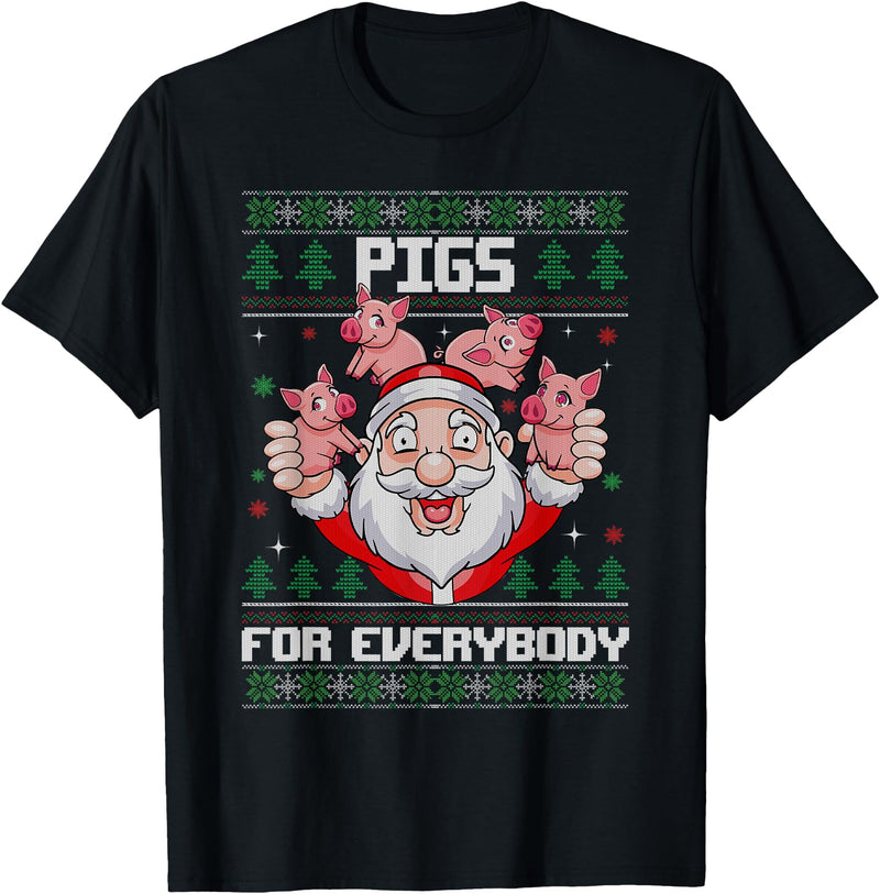 Christmas Santa with Pigs for Everybody Pigs for Everybody Men Women Santa Pig Ugly Christmas T-Shirt - Black