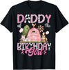 Famer Pink Cow Birthday Matching Tees Daddy Of The Birthday Girl 1St Birthday Pink Farm T-Shirt - Black