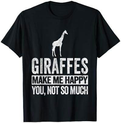 Giraffes Make Me Happy Funny Giraffe Quote Retro T-Shirt