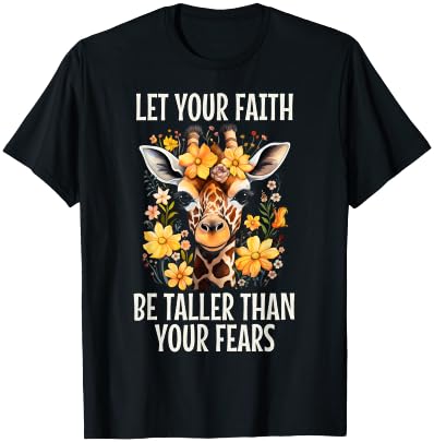 Giraffe Lover Christian Faith Bible Verse Quote Flowers T-Shirt