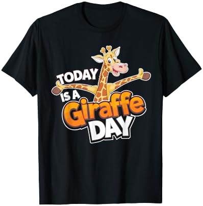 Childrens Today is a Giraffe Day Design | Kids Giraffe T-Shirt