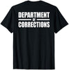 DEPARTMENT OF CORRECTIONS COSTUME TEE DEPARTMENT OF CORRECTIONS INMATE WARDEN JAIL PRISON COSTUME T-Shirt - size chart
