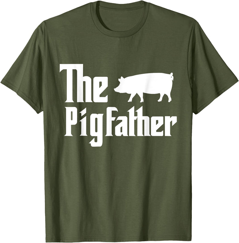 Father's Day Farming Daddy Farmer Father The Pigfather Pig Lover Farming Dad Funny Farmer Father T-Shirt - Olive Green