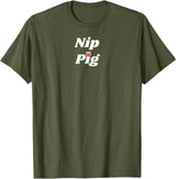 SIB Unique Pig Gifts - See Other Related Nip Pig - pig and piggy gifts for men and women T-Shirt - Olive Green