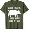 Lustige Schwein Bauernhof Tier Zitate Plans with My Pig Farmer Piggy T-Shirt - Olive Green