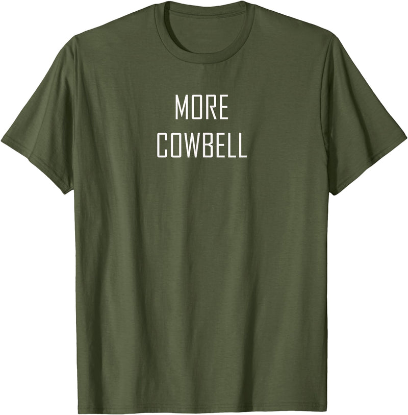 Mint Chip Productions More Cowbell Tee T-Shirt - Olive Green