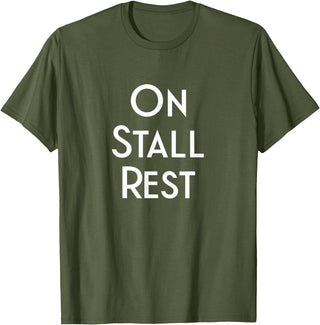Get Well Horse Gifts for Equestrians & Horselovers Get Well Horse Gifts On Stall Rest T-Shirt - Olive Green