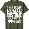 Halloween Funny - This Is My Human Costume Bear T-Shirt - Olive Green
